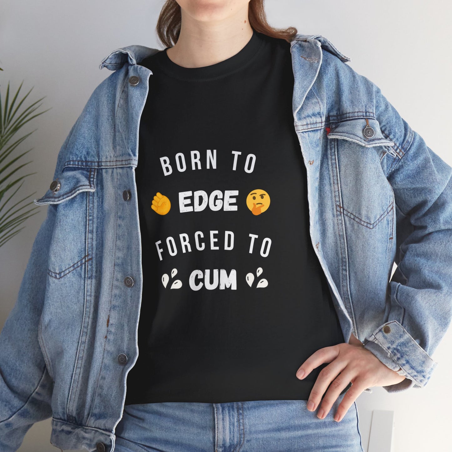 "Born To Edge" T-Shirt